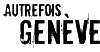 Fondation Autrefois Genève 